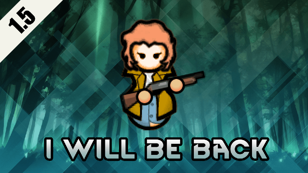 I will be back