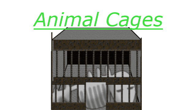 Animal Cages (Continued)