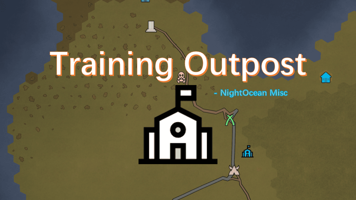 [YH]Misc - Training Outpost