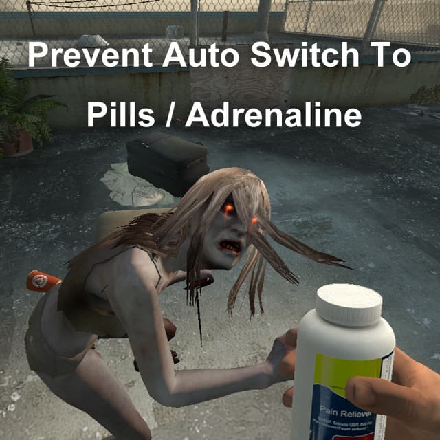 Prevent Auto Switch To Pills/Adrenaline [VScript]