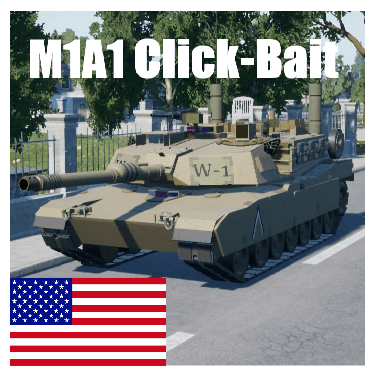 M1A1 Click-Bait