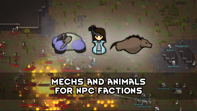 Mechs and Animals for NPC Factions