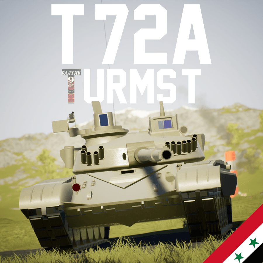 T-72A TURMS-T | BATTLE MBT | READ DESC!