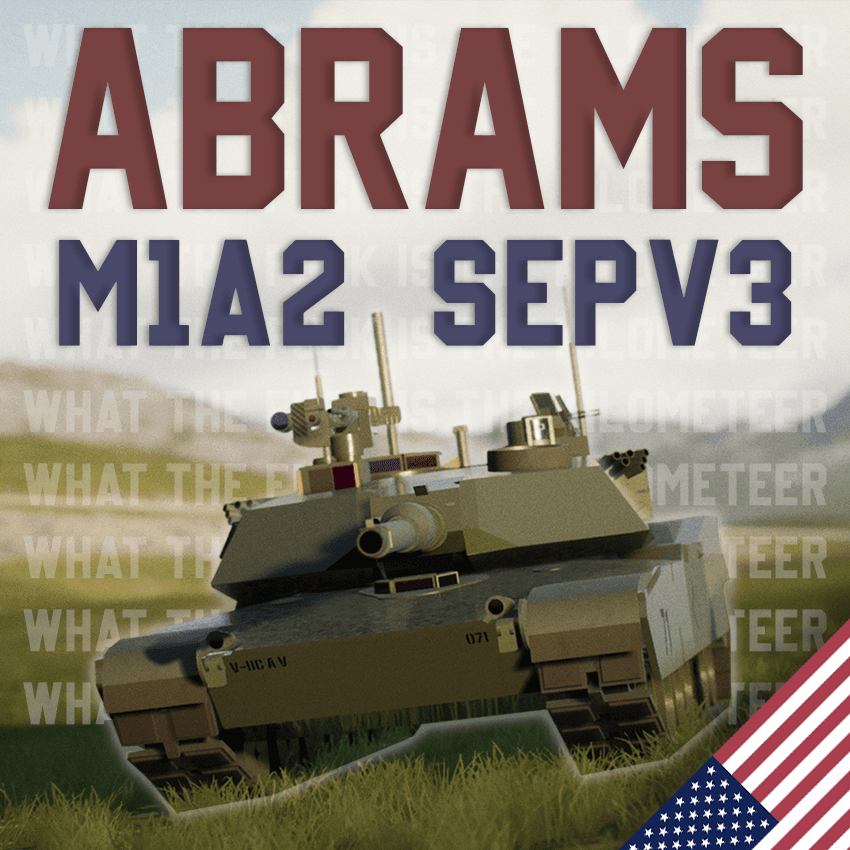 Abrams M1A2 SEP V3 | BATTLE MBT | READ DESC!