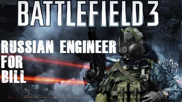 Battlefield 3 Russian Engineer for Bill