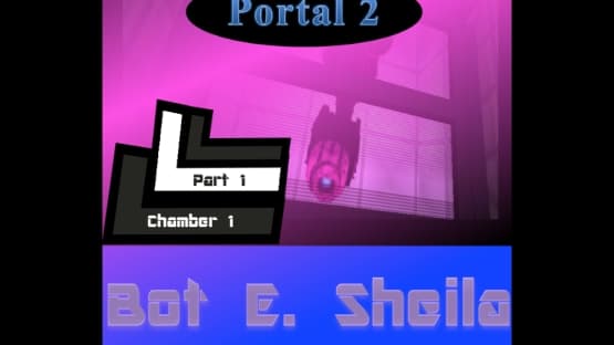 Bot E Sheila Part 1 Chamber 1