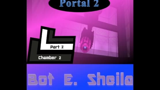 Bot E Sheila Part 2 Chamber 2