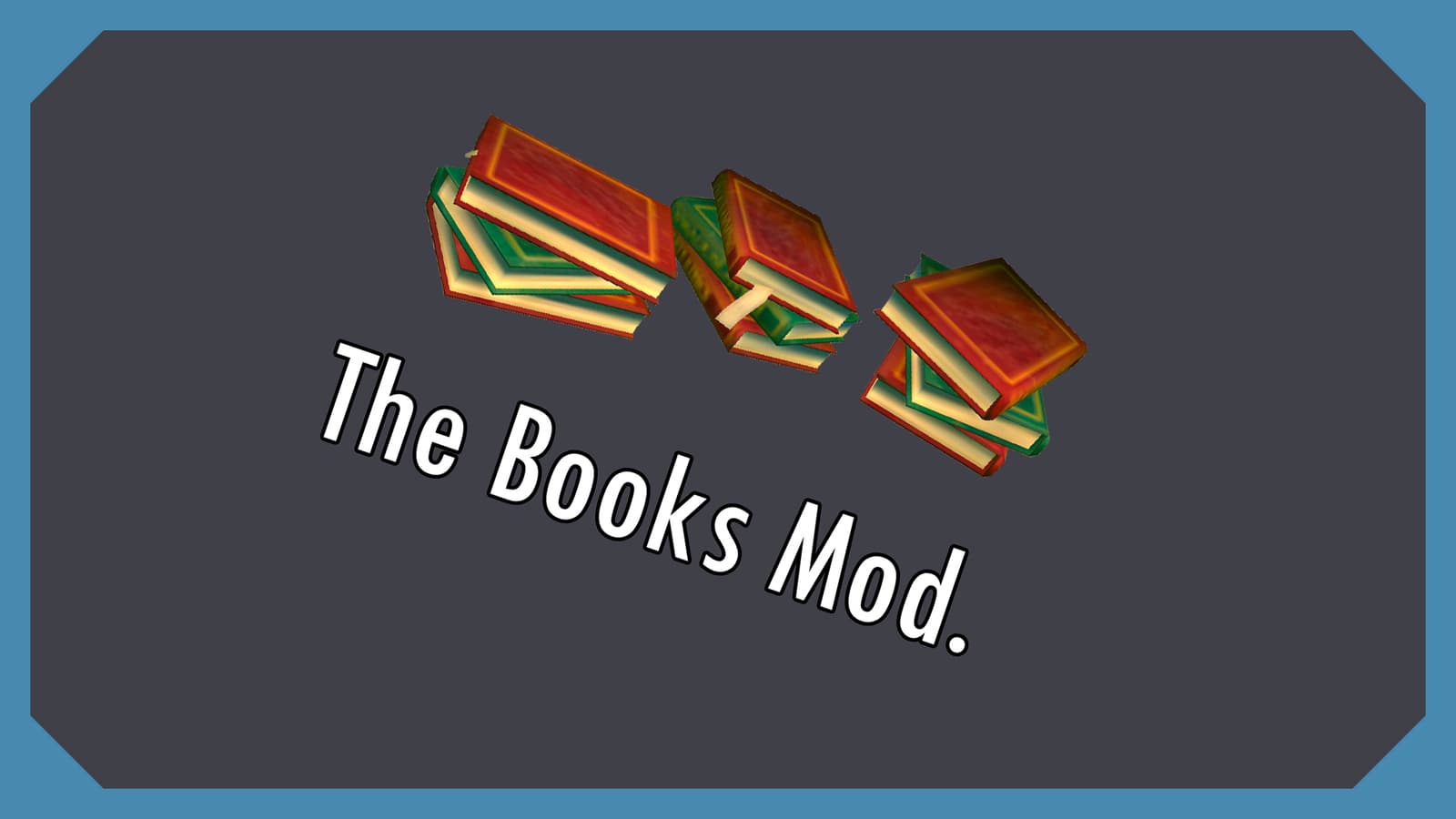 The Books mod