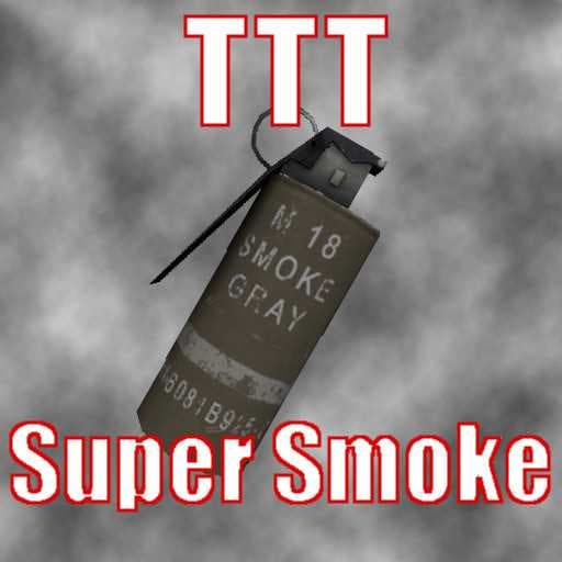TTT Super Smoke