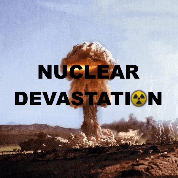 Nuclear Devastation