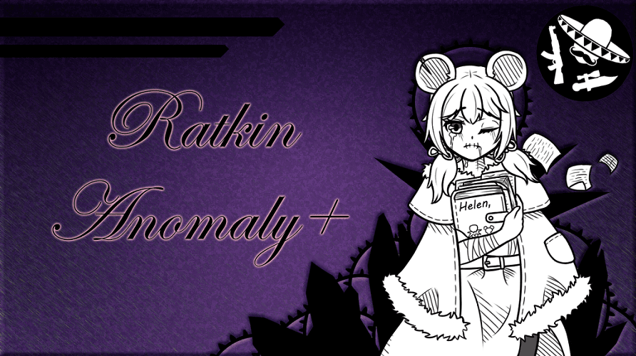 Ratkin Anomaly+ CE Patch  (Discontiuned)