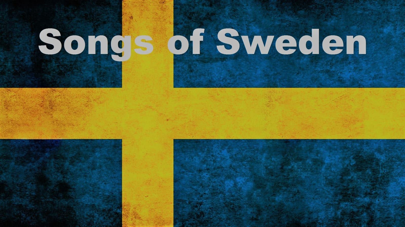 Songs of Sweden