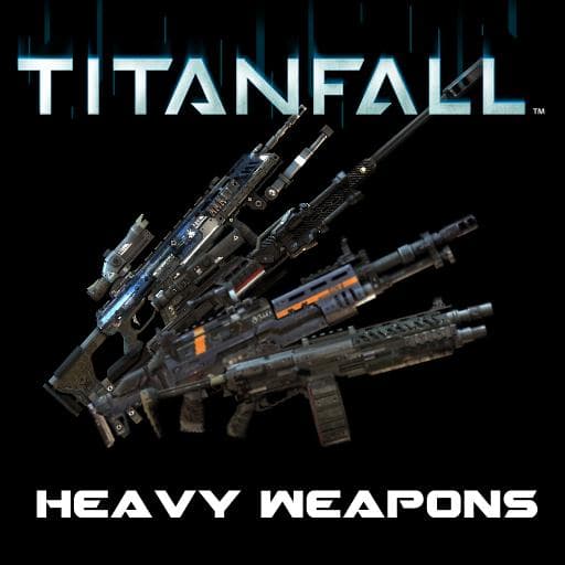 Titanfall Heavy Weapons