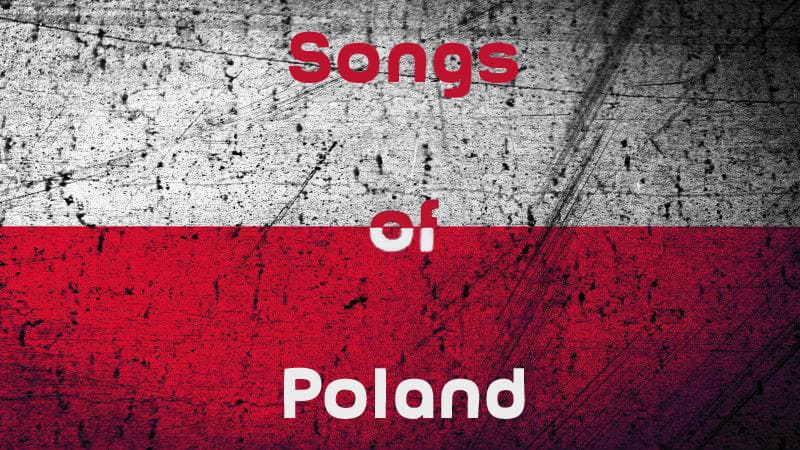 Songs of Poland (WILL NOT BE UPDATED ANYMORE)