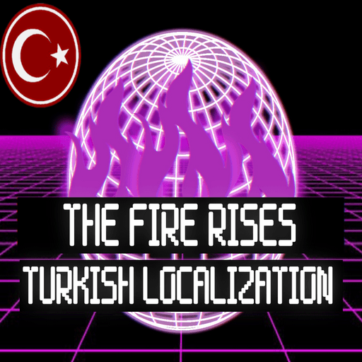 The Fire Rises: Turkish Localization