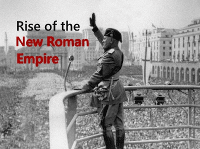 Rise of the New Roman Empire